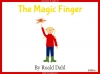 The Magic Finger by Roald Dahl Teaching Resources (slide 1/72)